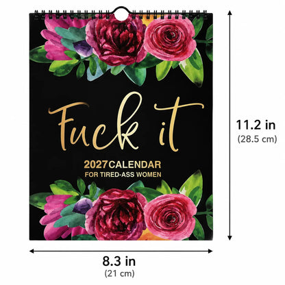 📅 2027 Funny Swear Word "Fuck It" Floral Calendar - Perfect for Home Decor & Gift Ideas